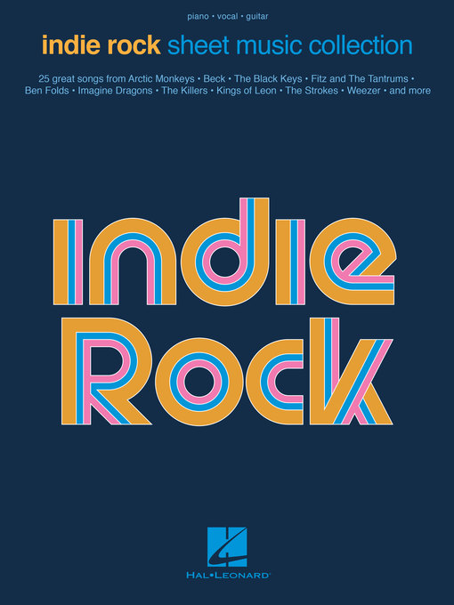 Title details for Indie Rock Sheet Music Collection by Hal Leonard Corp. - Wait list